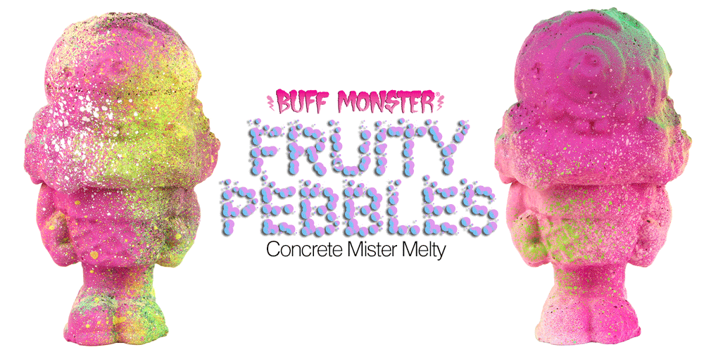 “Fruity Pebbles” concrete Mister Melty from Buff Monster announced